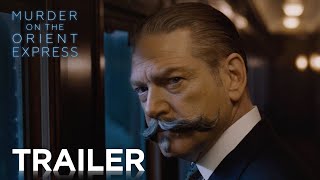 Murder on the Orient Express  Official HD Trailer 2  2017 [upl. by Ifok531]