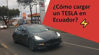 ¿Cómo cargar un TESLA en Ecuador ⚡🔌  Autos de Lujo EC [upl. by Colier]