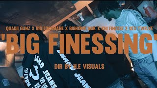 Quadii Gunz x Big Lockmane x BigHomie MDK x Khi Finesse x Dex Twelve  Big Finessin Official Video [upl. by Gershon]