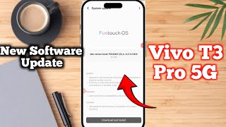 vivo t3 pro 5g new software update 2024  vivo t3 pro phone new update  vivo t3 pro 5g update [upl. by Llednav233]