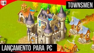 Lançamento para PC  Townsmen [upl. by Emelina]