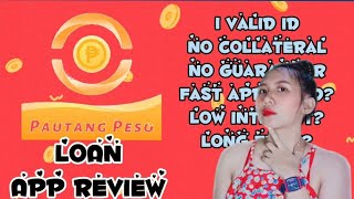 PAUTANG PESO LOAN APP REVIEW [upl. by Nnylyar37]