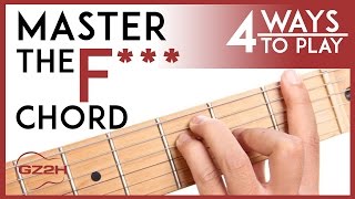 How To Play The F Chord  4 Easy Ways to Finally Master The F Guitar Chord [upl. by Trumaine]