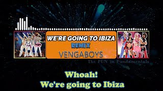 Were Going to Ibiza REMIX Vengaboys [upl. by Tallbott394]