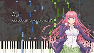 Sign  Gotoubun no Hanayome ED  Piano Arrangement Synthesia [upl. by Issie]