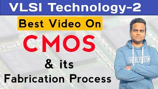 What is CMOS  CMOS Fabrication Process in Hindi  VLSI Technology [upl. by Blackwell]