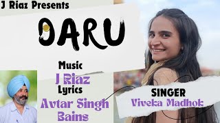 Daru  Sharab  Viveka Madhok  Latest Punjabi song [upl. by Oibesue848]