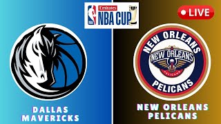 Dallas Mavericks vs New Orleans Pelicans NBA Cup Live SCOREBOARD [upl. by Airet]