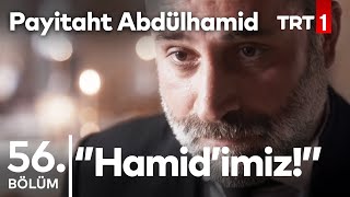 Peygamber Rüyası Hamidimiz I Payitaht Abdülhamid 56Bölüm [upl. by Mitchiner]