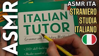 Uno straniero studia litaliano per rilassarti ASMR ITA [upl. by Sej189]