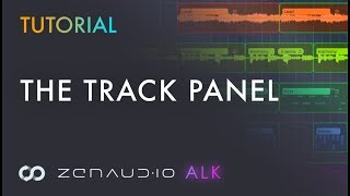 ALK2 Tutorial  5 The Track Panel [upl. by Odelinda]