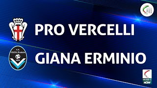 Pro Vercelli  Giana Erminio 03  Gli Highlights [upl. by Arinaj]