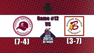 Cotuit Kettleers  Bourne Braves [upl. by Caneghem]