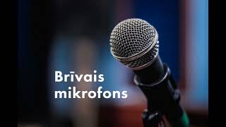 Brīvais mikrofons 7 augusts [upl. by Annoik]