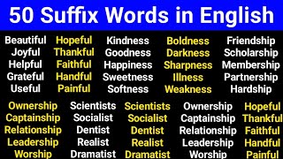 50 Suffix Words  Suffix Words in English  Suffix and Prefix [upl. by Boaten832]