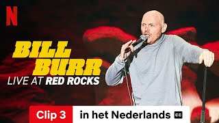 Bill Burr Live at Red Rocks Clip 3 ondertiteld  Trailer in het Nederlands  Netflix [upl. by Nahs]