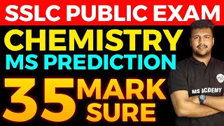 SSLC CHEMISTRY MS PREDICTIONS 🔥🔥 35 MARKS SURE [upl. by Meghann]