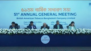 51st Annual General Meeting of British American Tobacco Bangladesh Company Limited [upl. by Anigue86]