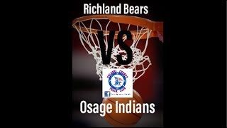 Richland Bears vs School of the Osage Indians [upl. by Enuahs]