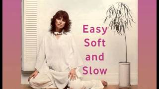 MERRILEE RUSH  Easy Soft and Slow 1977 [upl. by Natividad]