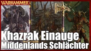 Middenlands Nemesis  Khazrak Einauge  Warhammer Lore [upl. by Seraphina]