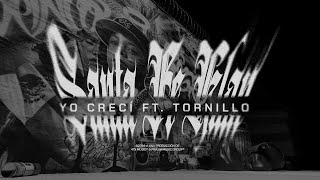 Santa Fe Klan Tornillo  Yo Crecí Lyric Video [upl. by Laeno268]