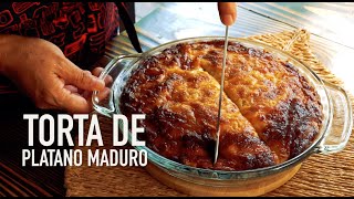 Torta de Plátano Maduro [upl. by Sucramd219]