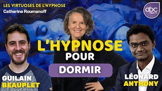 HYPNOSE pour DORMIR  Les secrets révélés  Guilain BEAUPLET amp Léonard ANTHONY [upl. by Zadack]