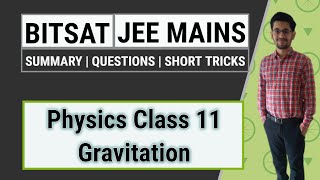 BITSAT  JEE Mains  Gravitation  Physics class 11  Summary and Questions [upl. by Hera]