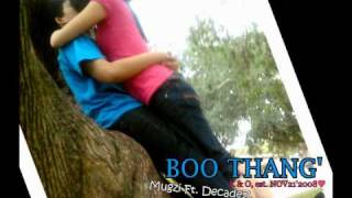 Boo Thang  Mugzi Ft DecadeZ LYRICS  DL [upl. by Tnattirb]