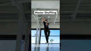 MASTER SHUFFLING W THESE STEPS dance shuffledance shuffling mastery [upl. by Cleasta]