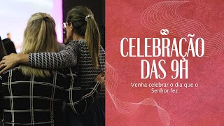 Culto de Celebração 9H  CGSM [upl. by Annoif744]