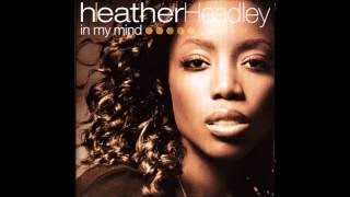 Heather Headley In My Mind [upl. by Uzzi]