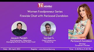 Fireside Chat with Actor and Foodpreneur Perizaad Zorabian  Jayesh Parekh  TiE Mumbai Food Network [upl. by Dubois]