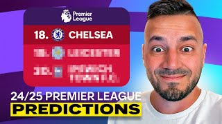 My 2425 Premier League Predictions [upl. by Nryhtak]