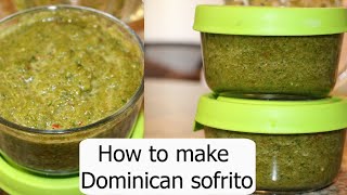 How to make Dominican sofrito  Stress Free Mommies [upl. by Namzaj]