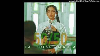 La Ross Maria  5050 [upl. by Hulbig]