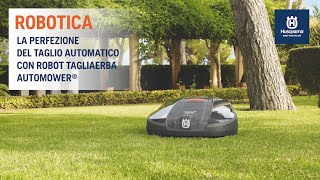 Robot Tagliaerba Automower la realtà non è perfetta ma il tuo prato può esserlo [upl. by Mcallister]