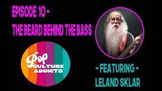 Episode 10  The Beard Behind The Bass ft Leland Sklar [upl. by Eldoria754]