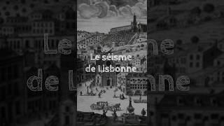 Le pire tremblement de terre du Portugal Le séisme de Lisbonne histoire culture shorts [upl. by Helenka]