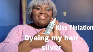 Dyeing my hair SilverGrey  Kiss Tintation review [upl. by Ecirtaemed]