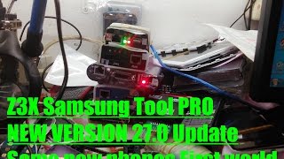 Z3X Samsung Tool PRO NEW VERSION 270 Update Some new phones First world [upl. by Fagen]