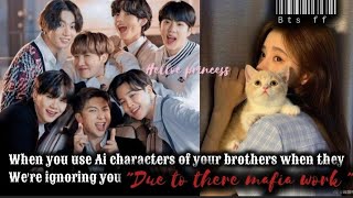 You use Ai characters of themquot Them as your mafia brothers Ot7💝💕🦋bts btsff [upl. by Eelibuj]