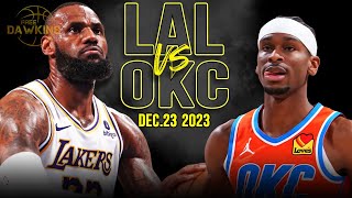 Los Angeles Lakers vs OKC Thunder Full Game Highlights  December 23 2023  FreeDawkins [upl. by Eahsram]