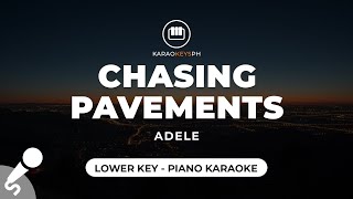 Chasing Pavements  Adele Lower Key  Piano Karaoke [upl. by Muffin]