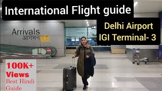 Delhi Airport Terminal 3  IGI International Flight Guide For Beginners  First Time to Flight Video [upl. by Atiuqrahs]