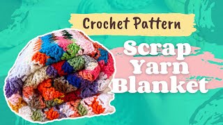 Scrappy Crochet Blanket [upl. by Iris672]