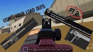 Using your load outs in War Tycoon PT 2 [upl. by Ahsiram149]