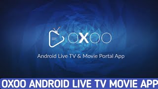 OXOO – Android Live TV amp Movie Portal App  Make ovoo live tv app  make Movies tv serial app [upl. by Leamiba180]