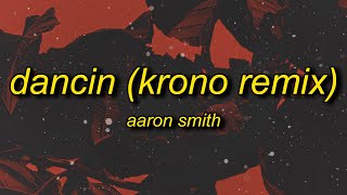 Aaron Smith  Slay x Dancin KRONOTikTok Remix sped up Lyrics  slay slay tiktok [upl. by Pinter]